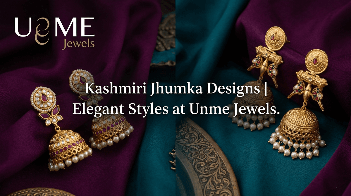 Kashmiri Jhumka Designs | Elegant Styles at Unme Jewels Kashmiri Jhumka Designs | Elegant Styles at Unme Jewels